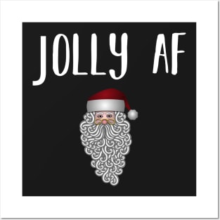 Jollly AF Funny Christmas Posters and Art